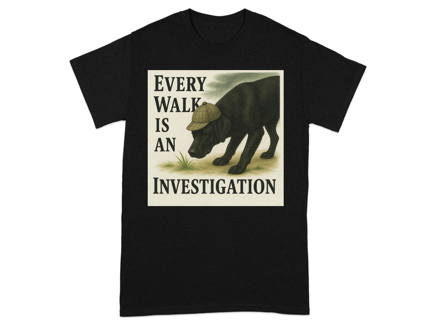 Every Walk Is An Investigation T-Shirt product