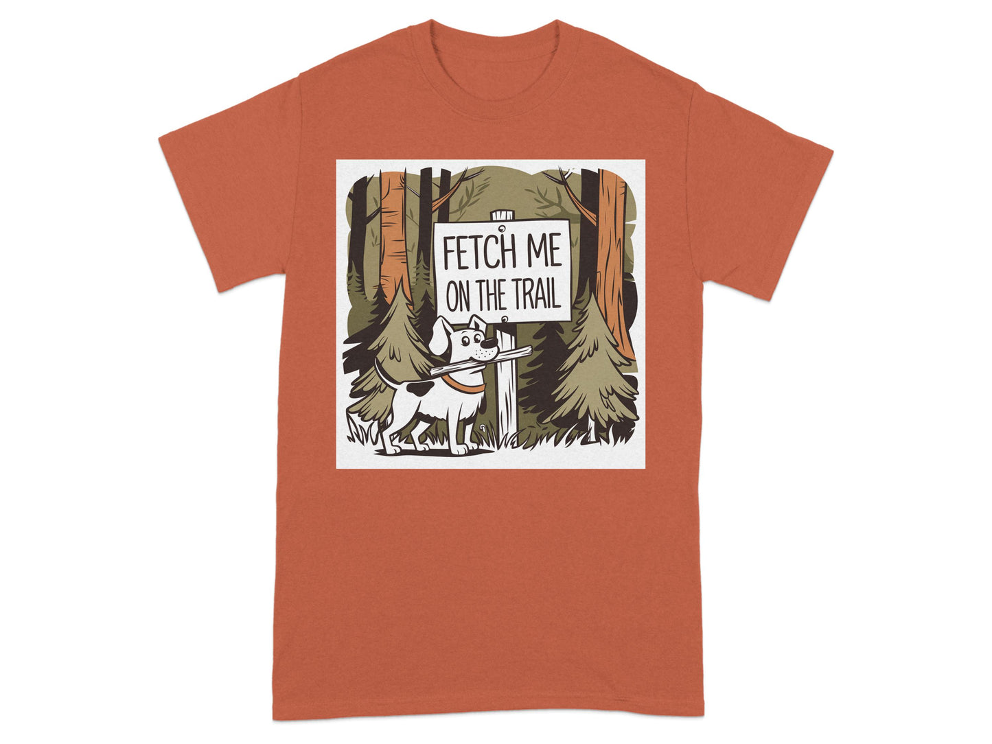 Fetch Me On The Trail Brown T-shirt product type