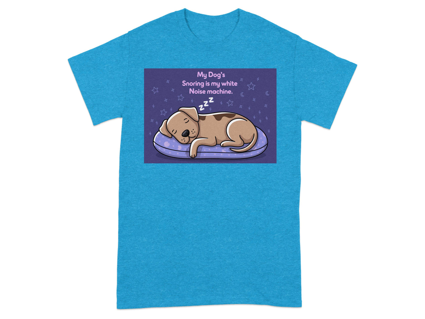 My Dog's Snoring Is My White Noise Machine product type
