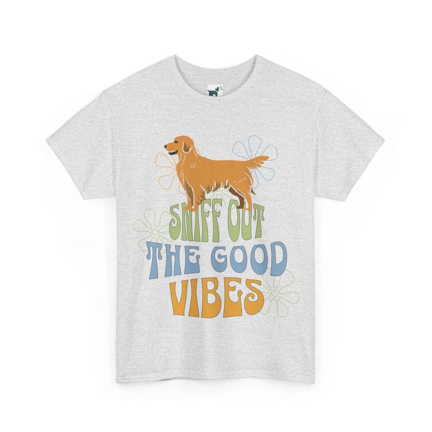 Sniff Out the Good Vibes Golden Retriever T Shirt T-shirt