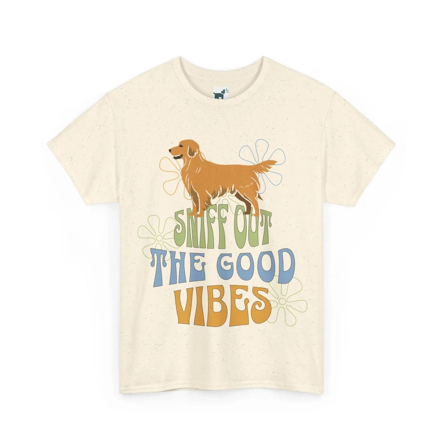 Sniff Out the Good Vibes Golden Retriever T Shirt T-shirt