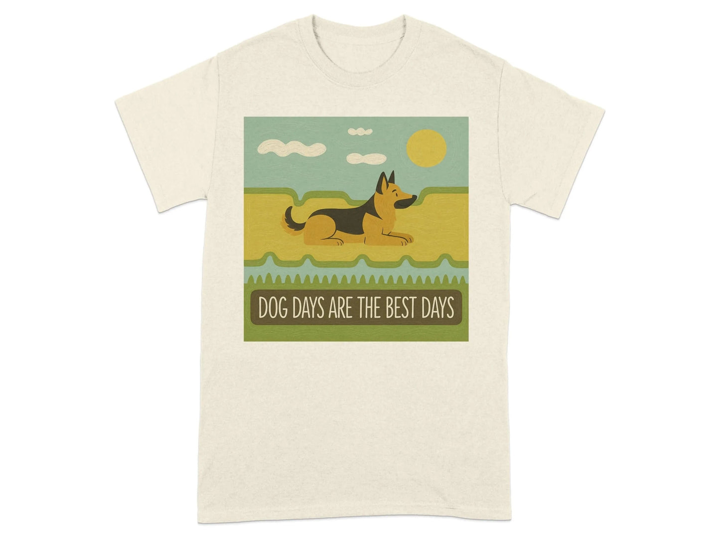Dog Days Are The Best Days German Shepherd T-Shirt Natural T-shirt