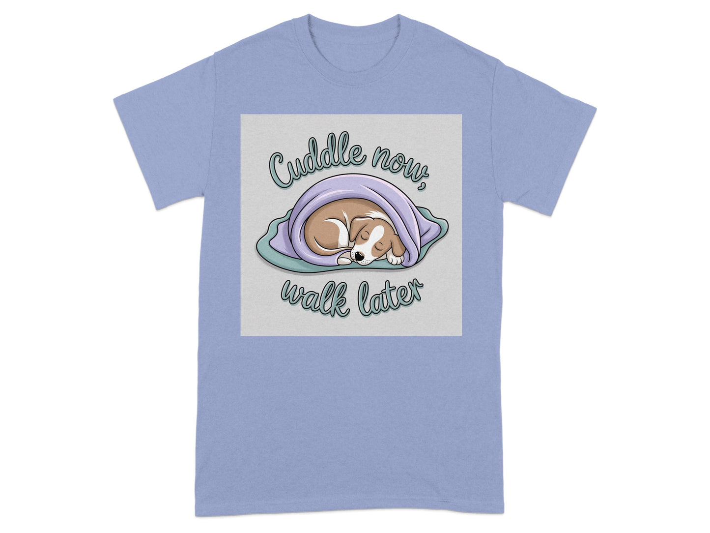 Cuddle Now Walk Later Cute Dog Graphic T-Shirt product
