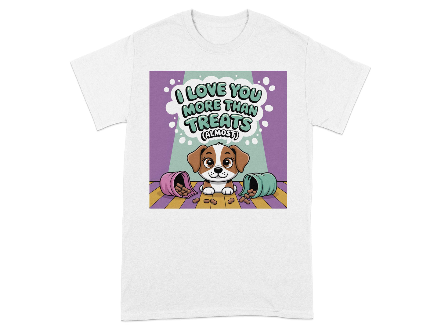 I Love You More Than Treats Almost T-shirt product type