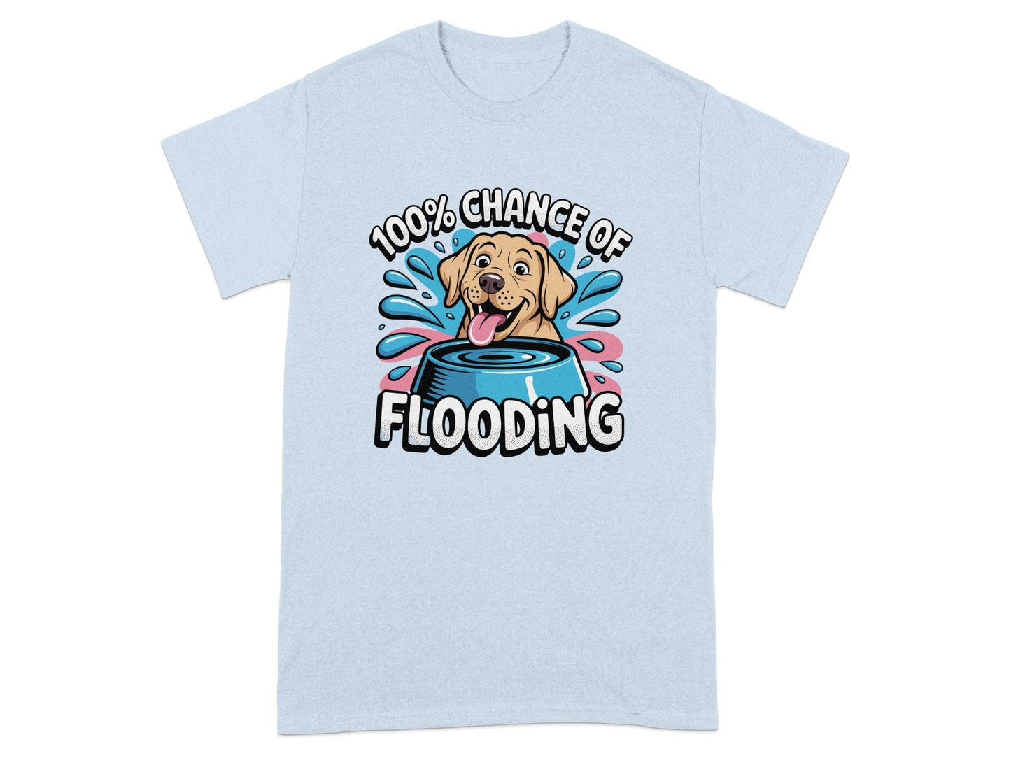 100 Percent Chance of Flooding Graphic T-shirt product type