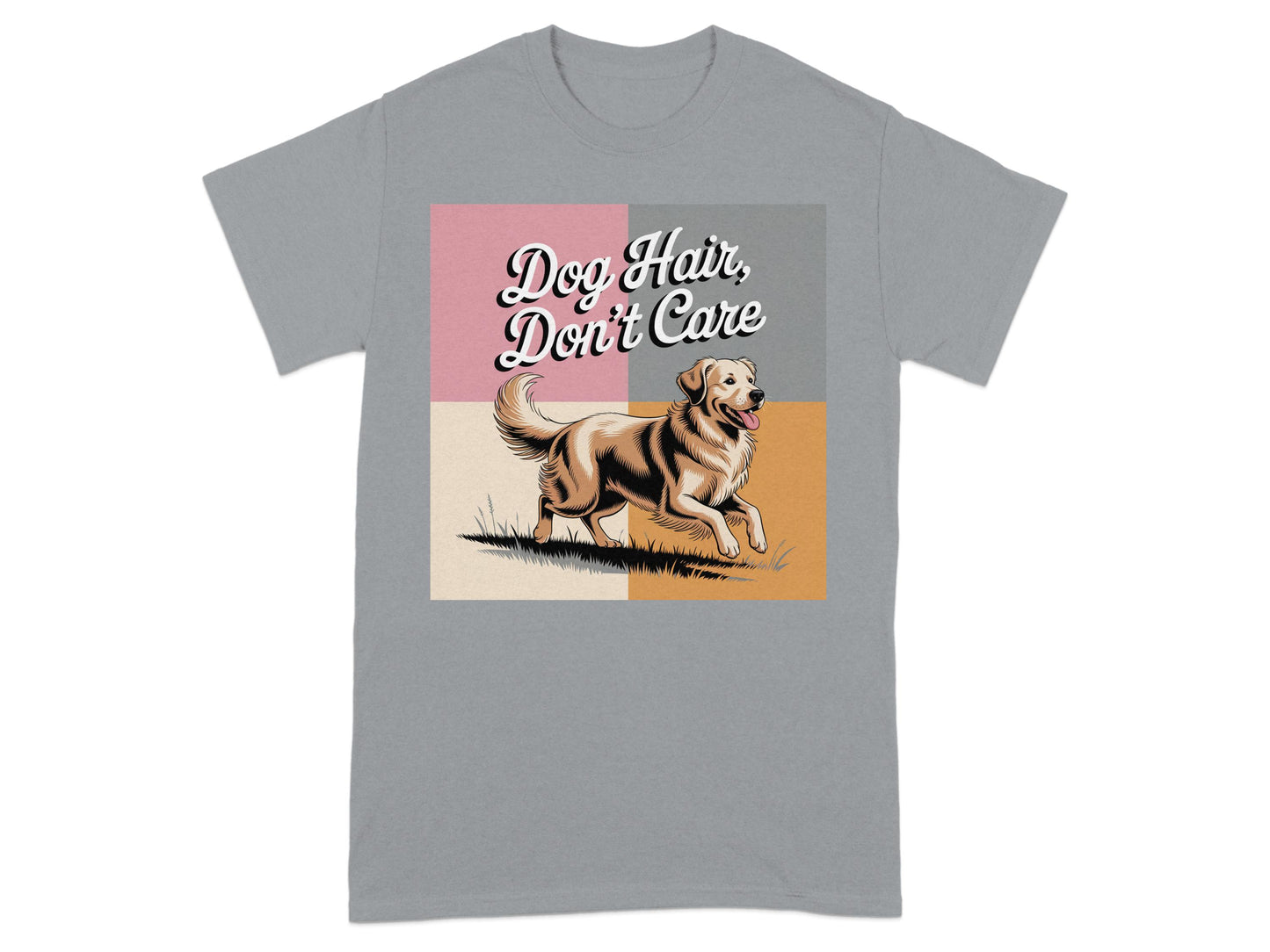 Dog Hair Don't Care Happy Golden Retriever T-Shirt product