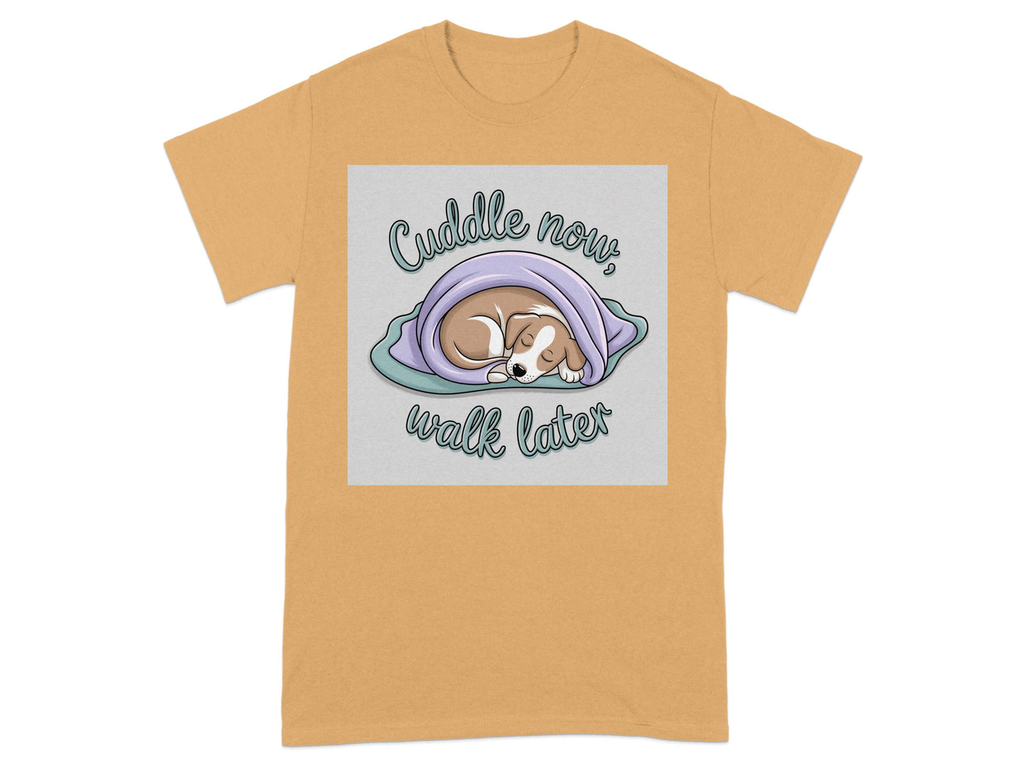 Cuddle Now Walk Later Adorable Dog T-Shirt product