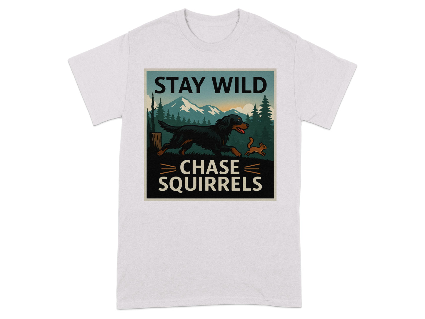 Stay Wild Chase Squirrels Graphic Tee Shirt product type