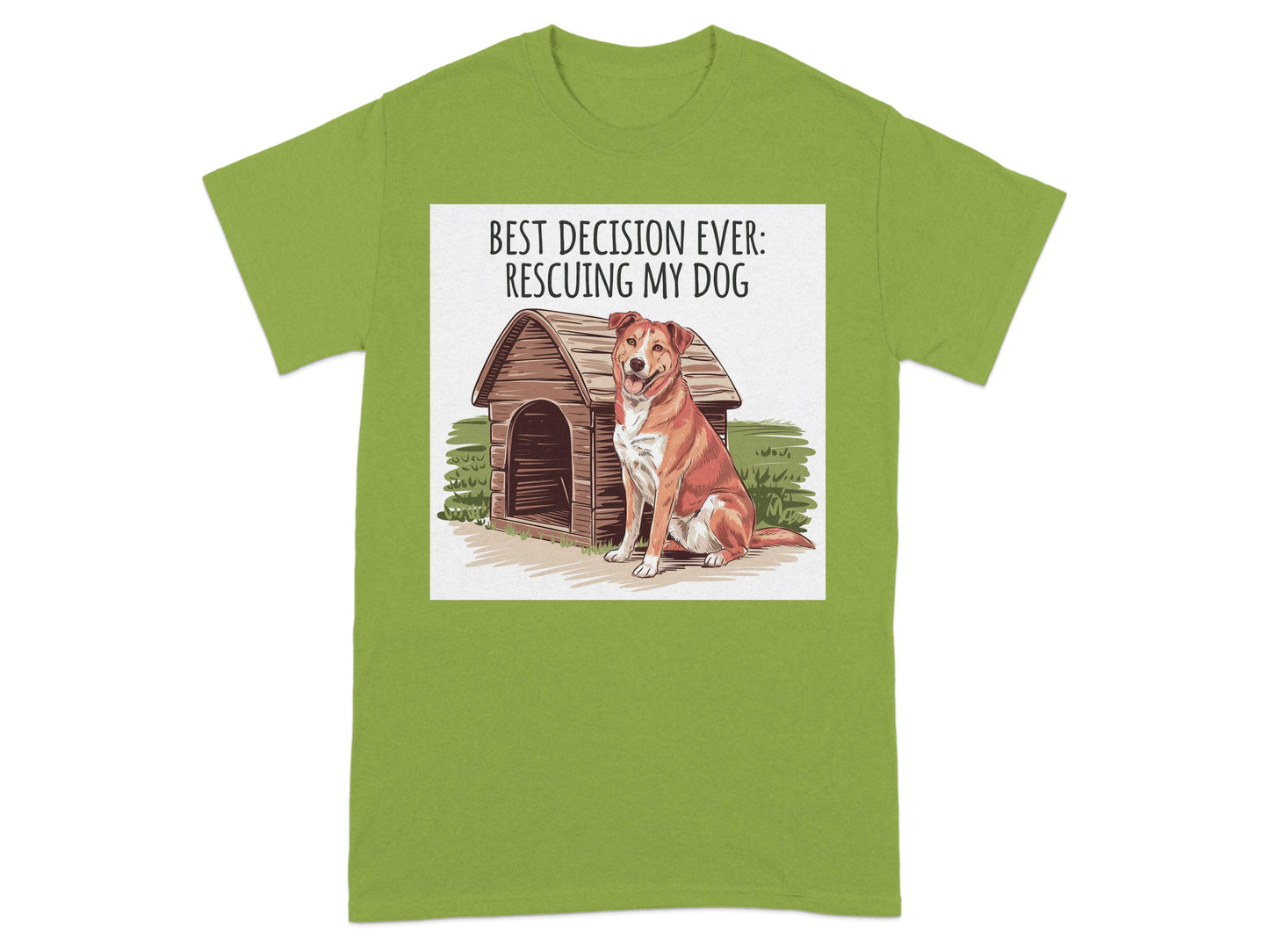 Best Decision Ever Rescuing My Dog T-shirt product type