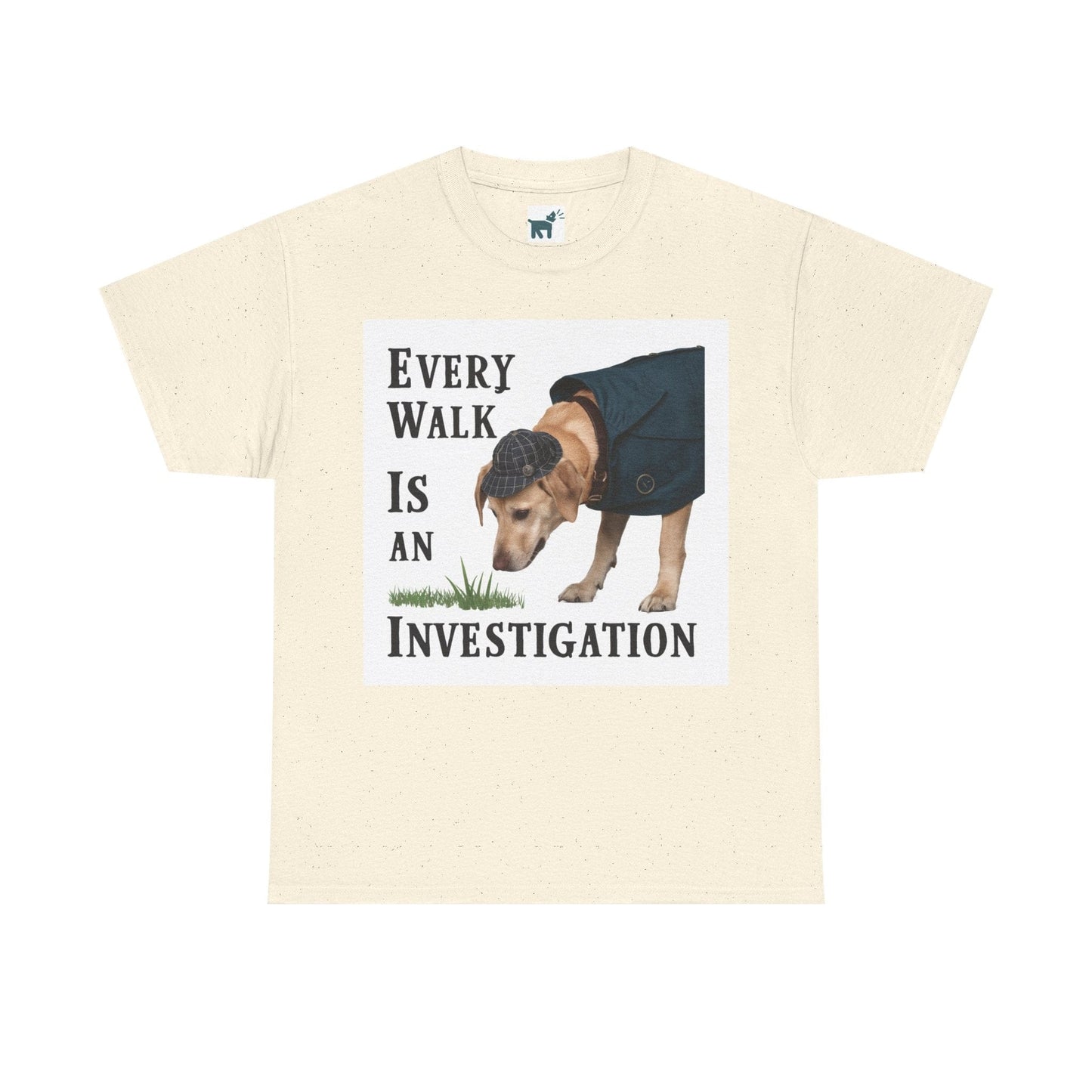 Labrador Every Walk is an Investigation T-Shirt Natural T-Shirt