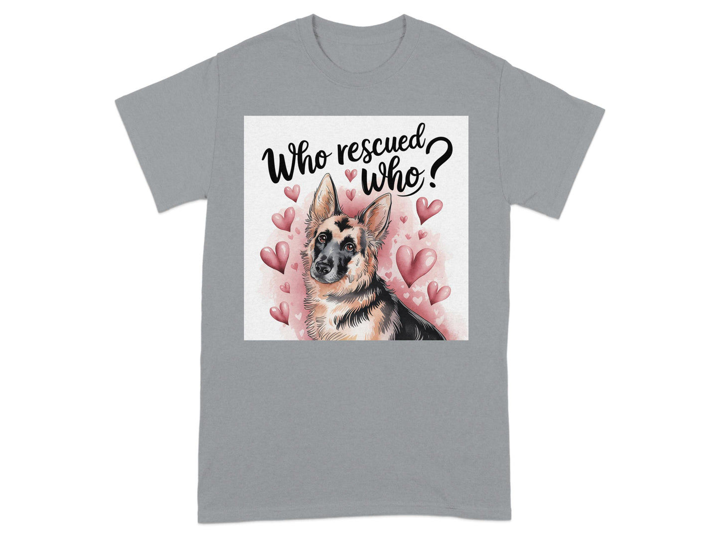 Who Rescued Who Dog Lover Graphic Printed T-Shirt Product Type