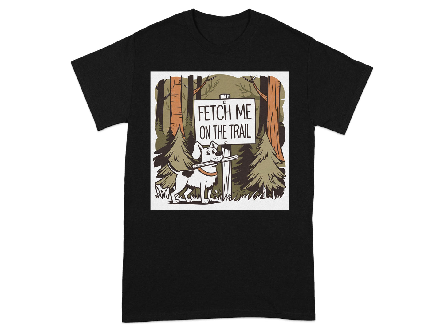 Fetch Me On The Trail Graphic Tee Shirt product type