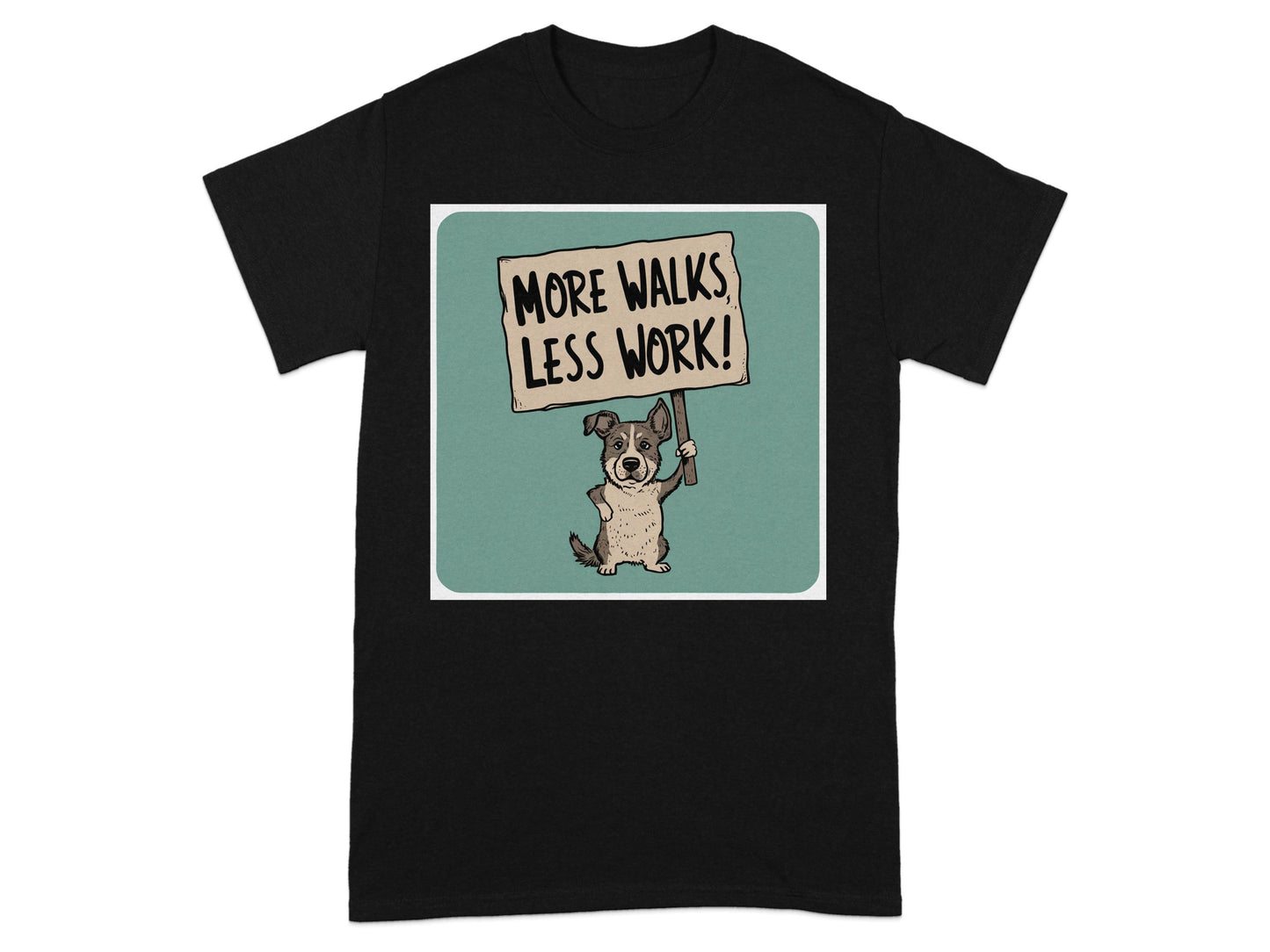 More Walks Less Work Cute Dog Graphic T-shirt product