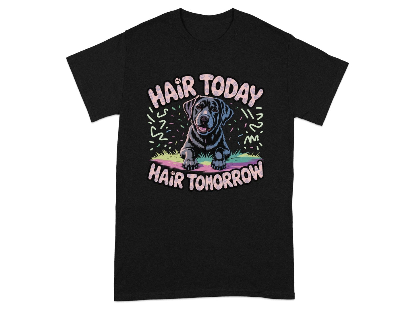 Hair Today Hair Tomorrow Dog Lover T-Shirt product