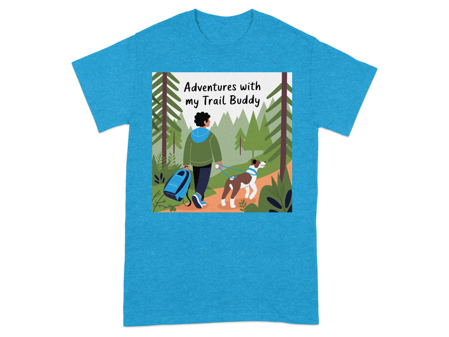 Adventures with my Trail Buddy graphic t-shirt product type