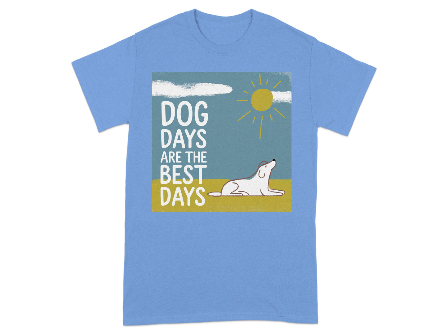 Dog Days Are the Best Days Graphic T-Shirt product