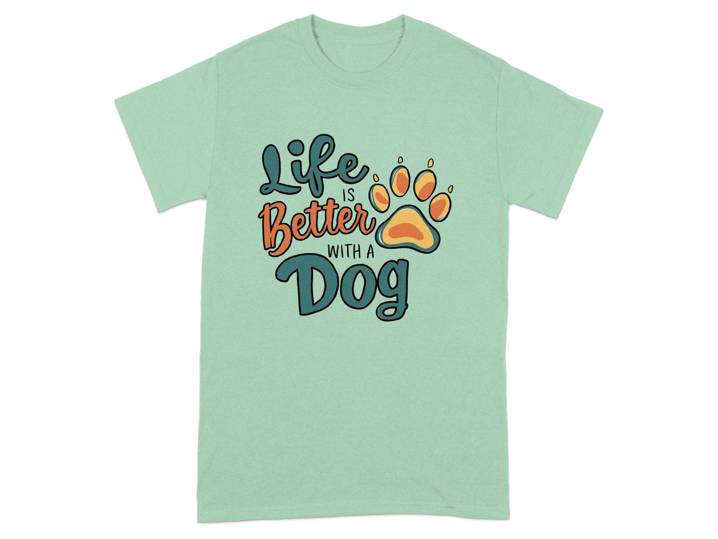 Life Is Better With A Dog Graphic T-Shirt product type