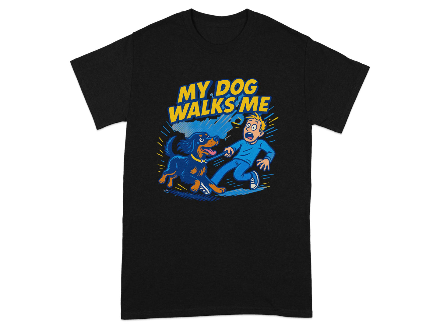 My Dog Walks Me Graphic Tee Funny Shirt product type