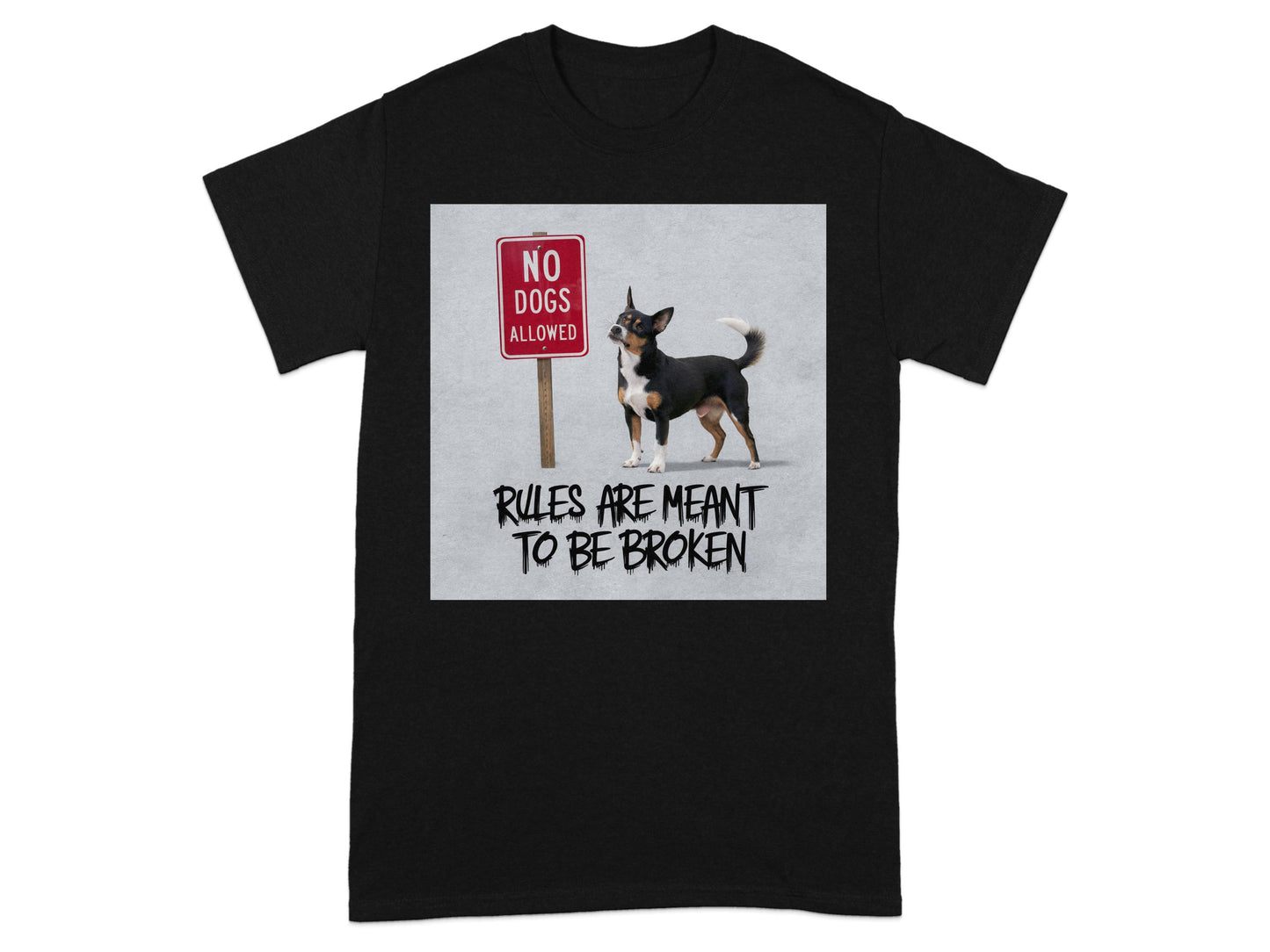 No Dogs Allowed Rules Are Meant to Be Broken product type