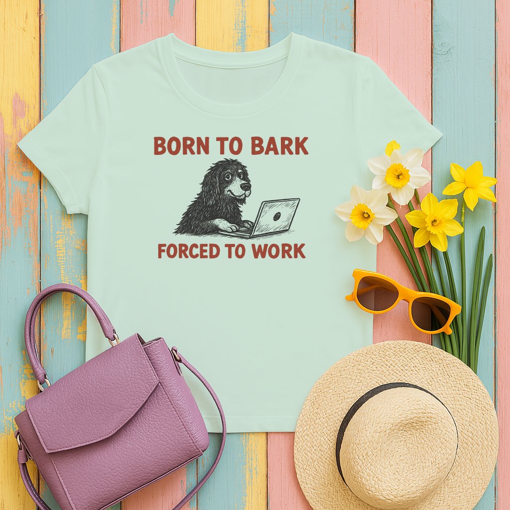 Born to Bark Forced to Work Dog Lover T-shirt product