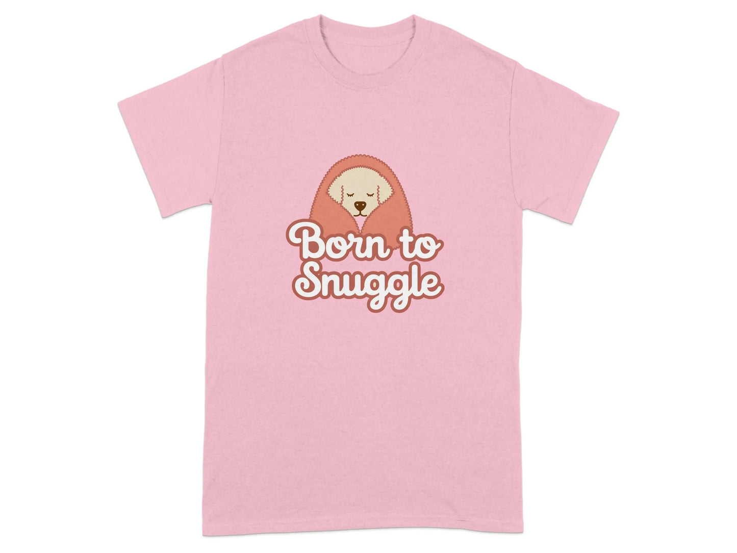 Adorable Born to Snuggle Dog Lover T-Shirts Light Pink T-shirt