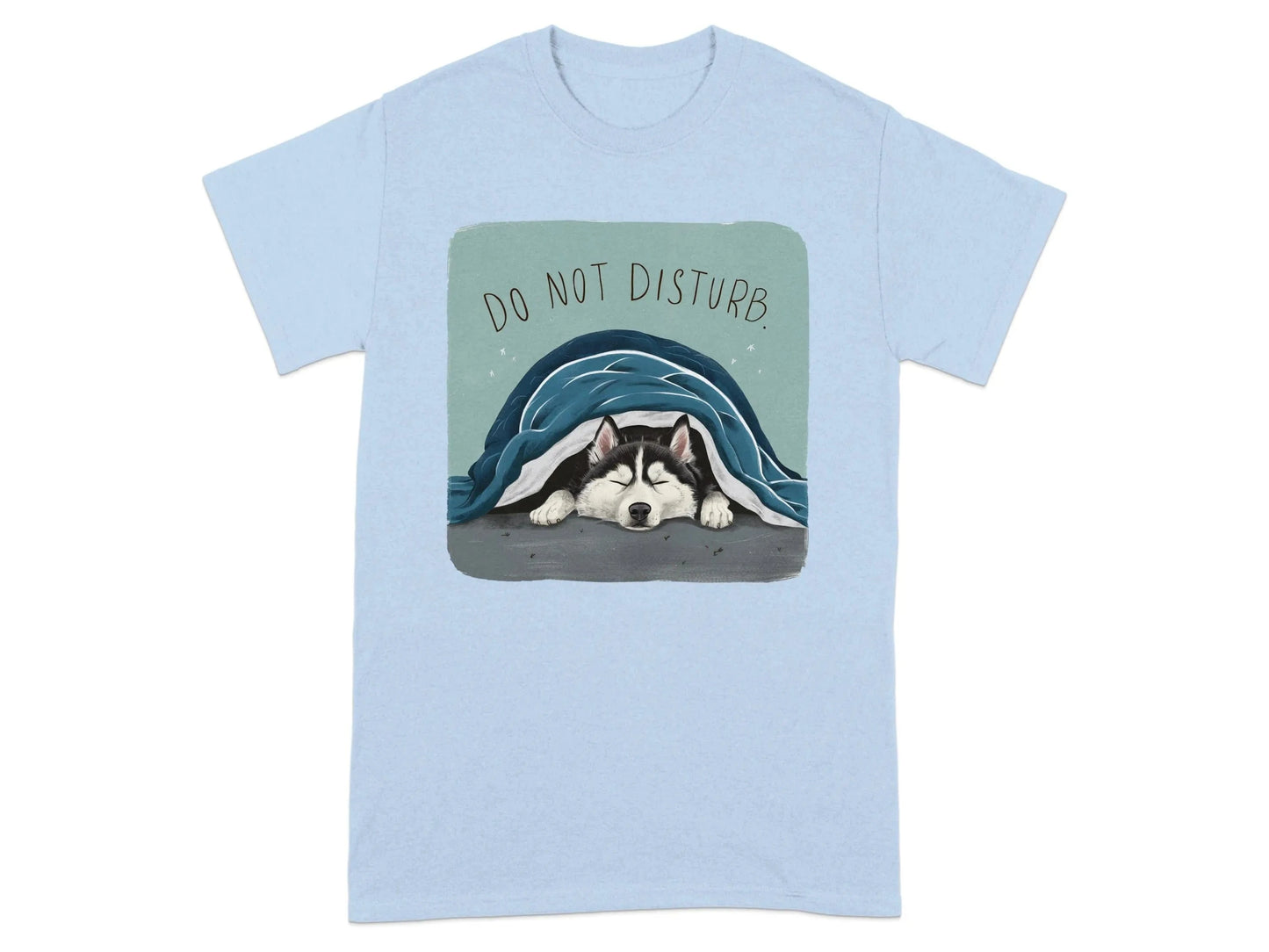 Do Not Disturb Sleeping Husky T-Shirts Light Blue T-shirt