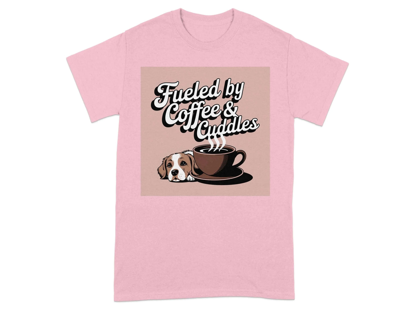 Fueled by Coffee and Cuddles T-Shirts Light Pink T-shirt