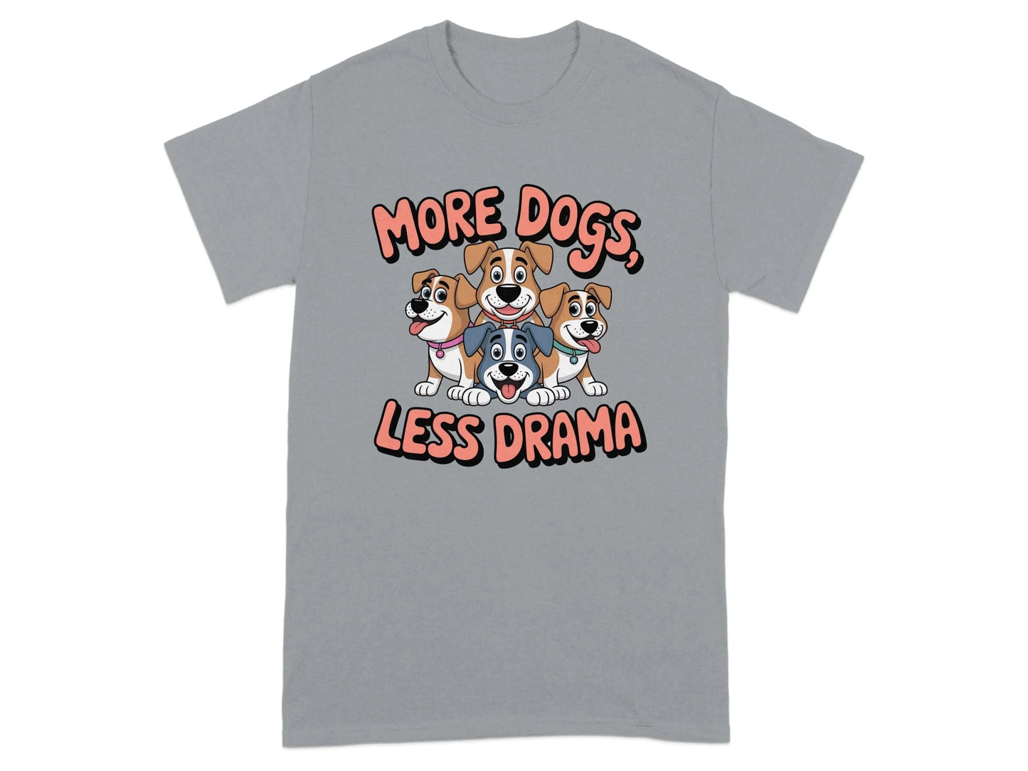 Funny More Dogs Less Drama Design T-Shirts Gravel T-shirt