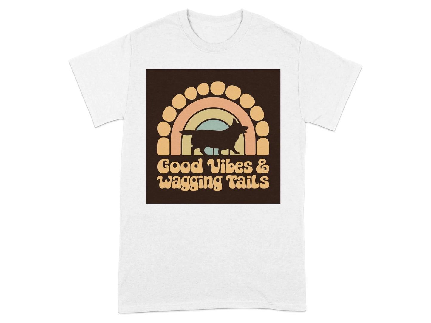 Good Vibes and Wagging Tails T-Shirts White T-shirt