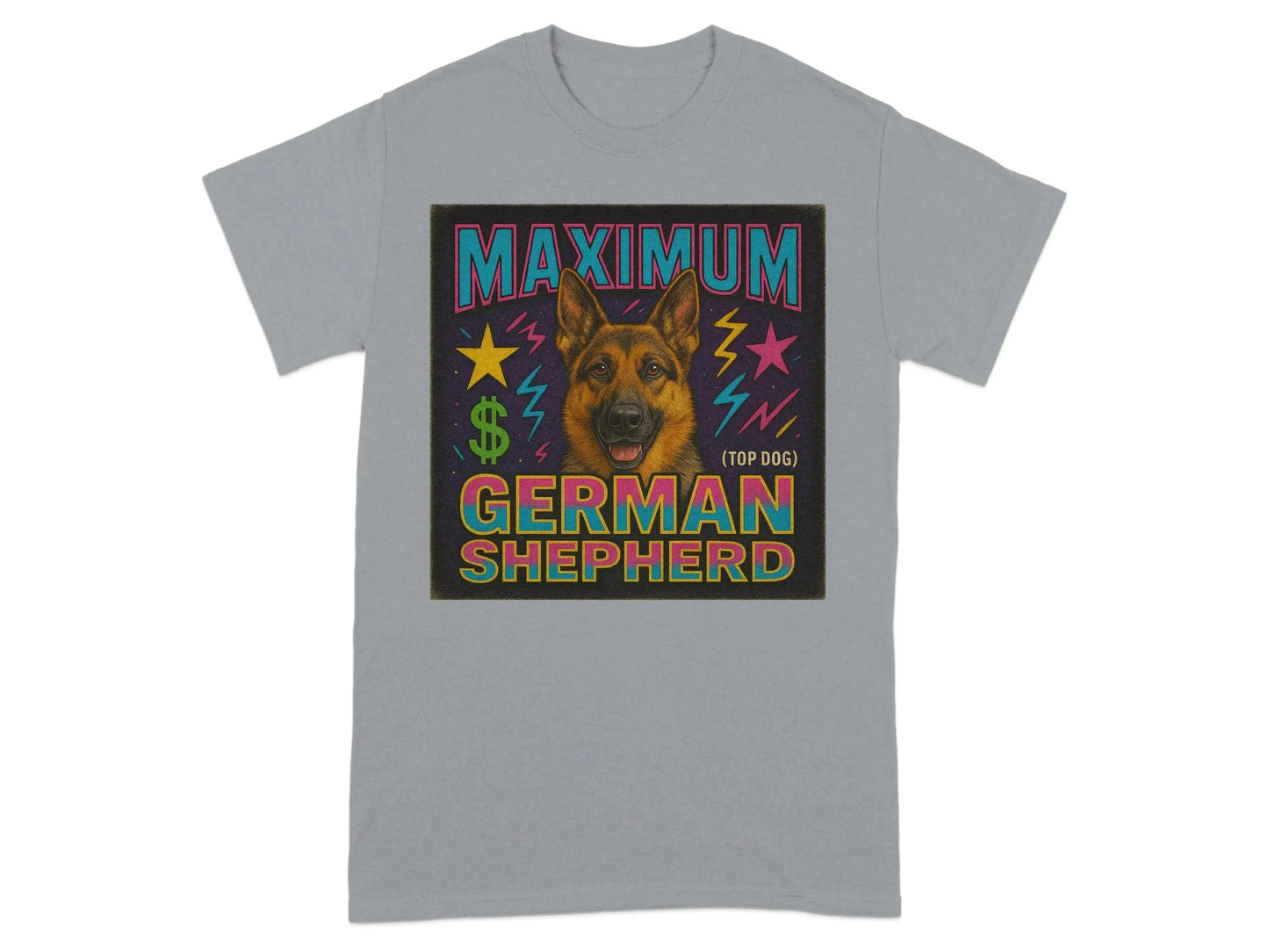 Maximum German Shepherd T-Shirts T-shirt