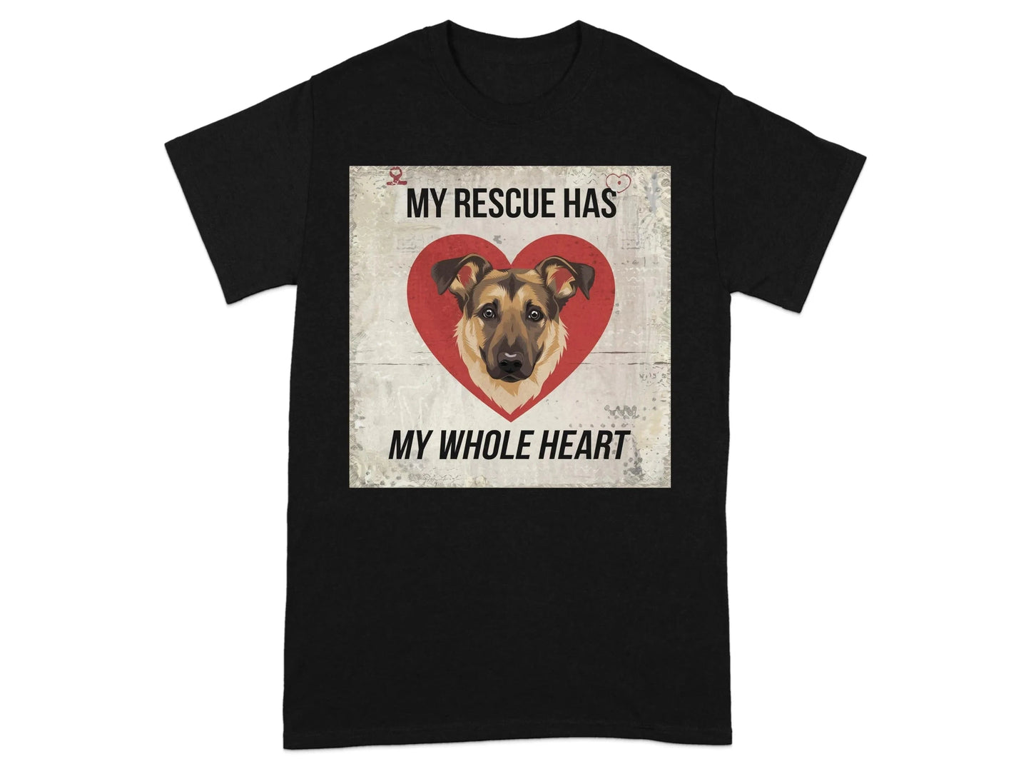My Rescue Has My Whole Heart Dog Lover T-Shirts Black T-shirt