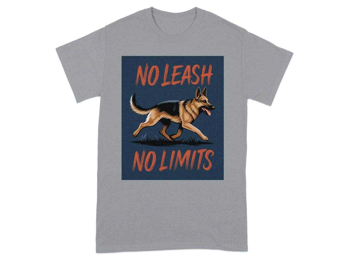 No Leash No Limits German Shepherd Dog Artistic T-Shirts T-shirt