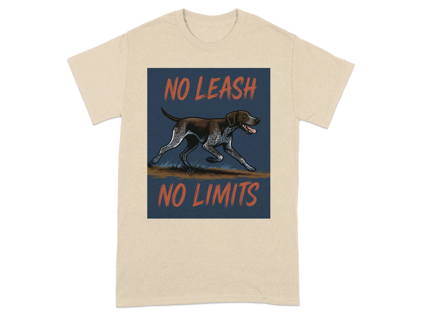 No Leash No Limits German Shorthaired Pointer T-Shirts T-shirt