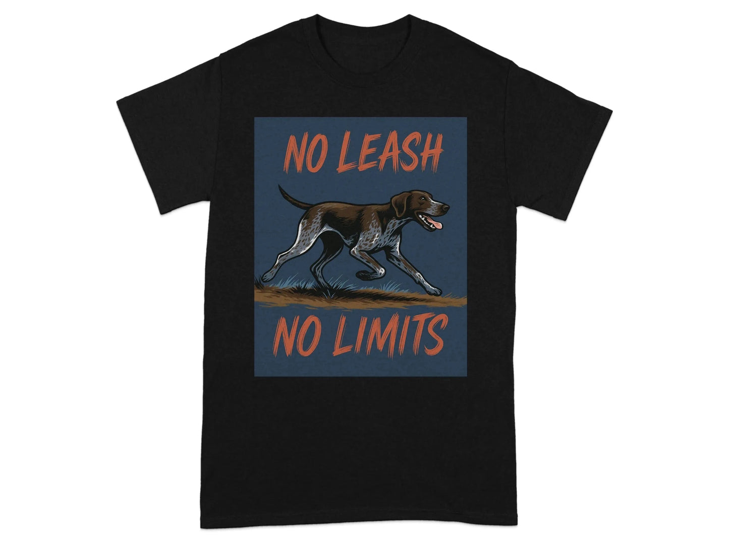 No Leash No Limits German Shorthaired Pointer T-Shirts T-shirt
