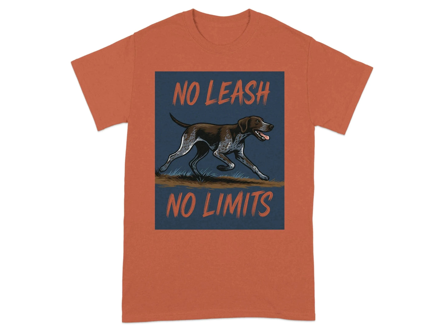 No Leash No Limits German Shorthaired Pointer T-Shirts T-shirt
