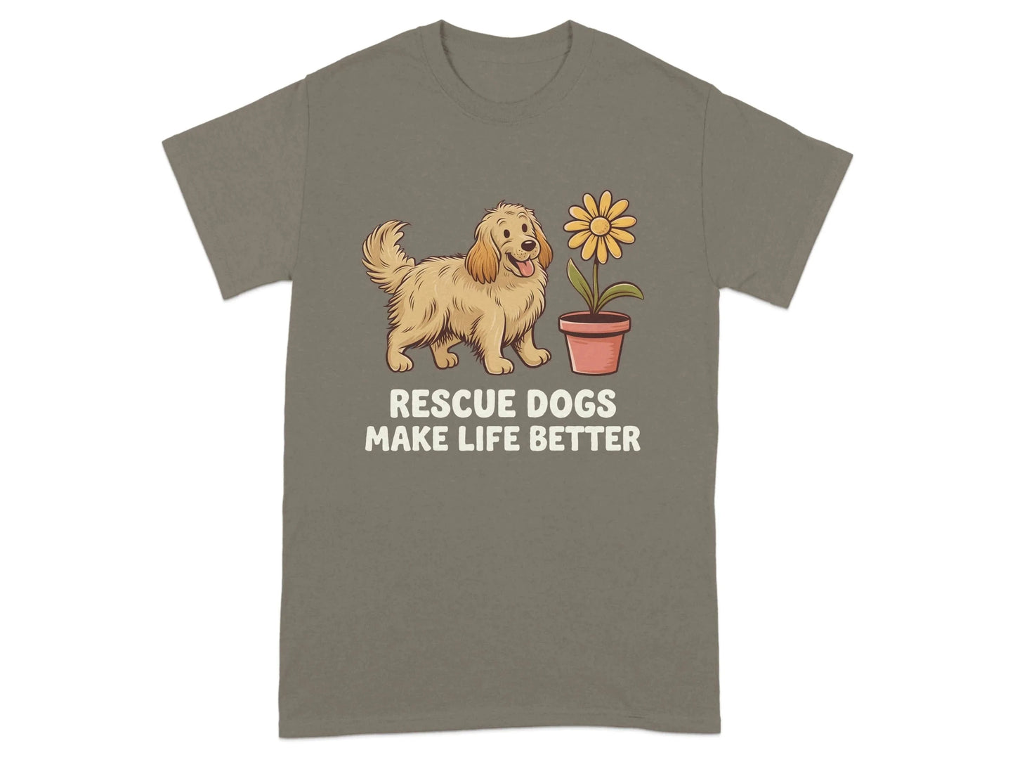 Rescue Dogs Make Life Better T-Shirts Brownsavana T-shirt