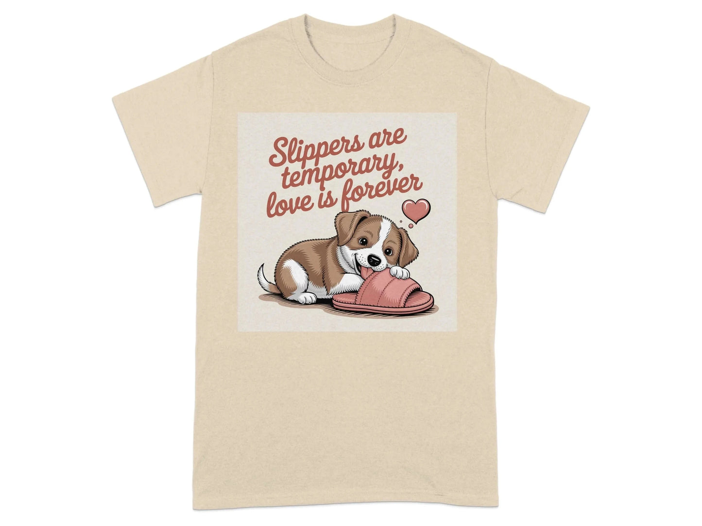 Slippers Are Temporary Love Is Forever T-Shirts Sand T-shirt