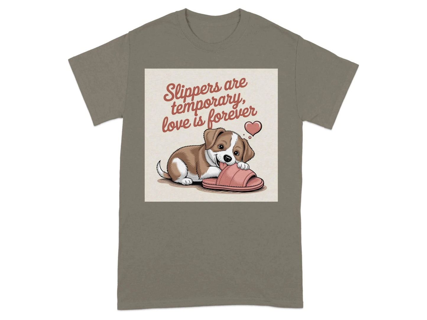 Slippers Are Temporary Love Is Forever T-Shirts Brownsavana T-shirt