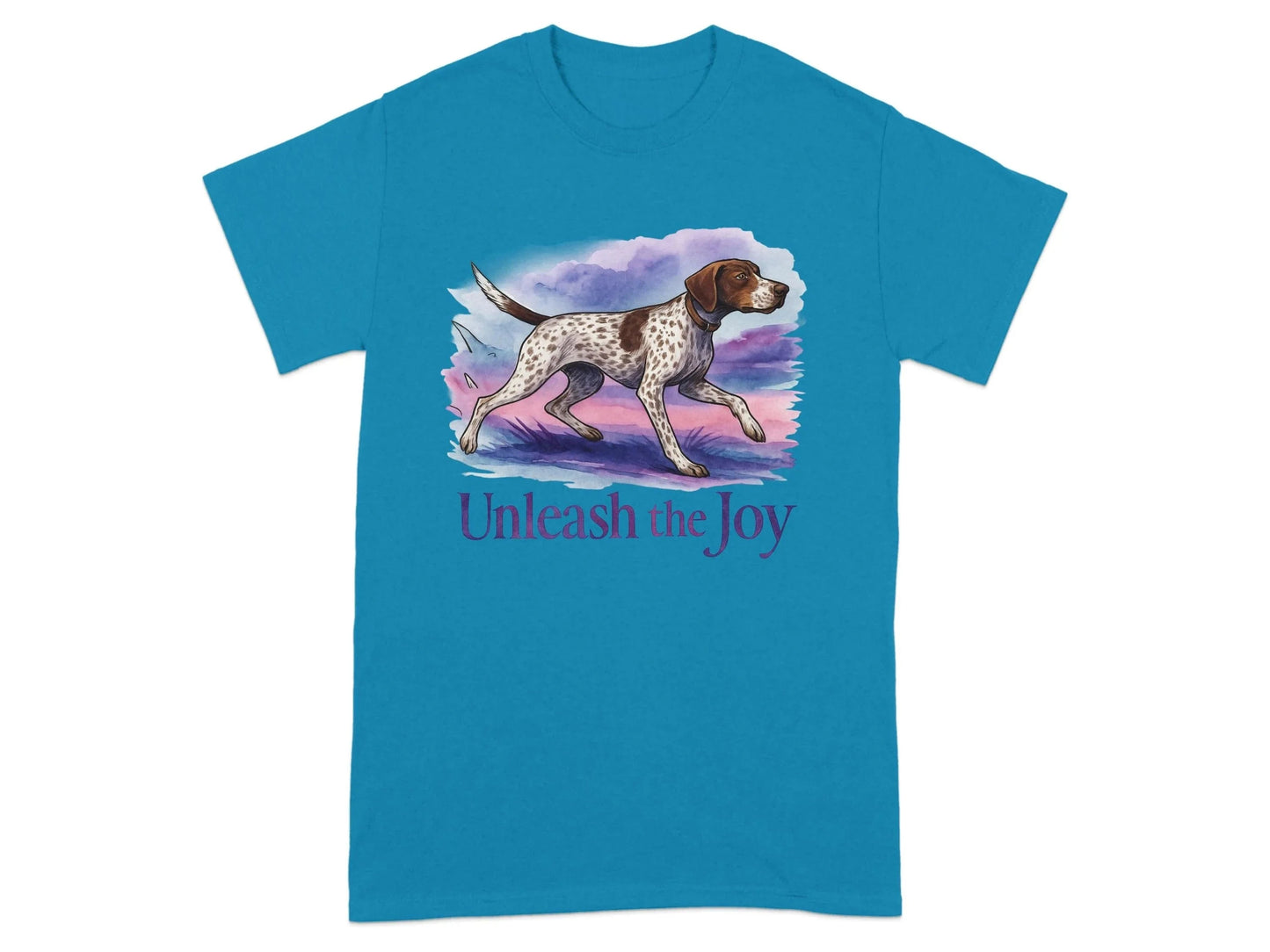 Unleash the Joy German Shorthaired Pointer T-Shirts T-shirt