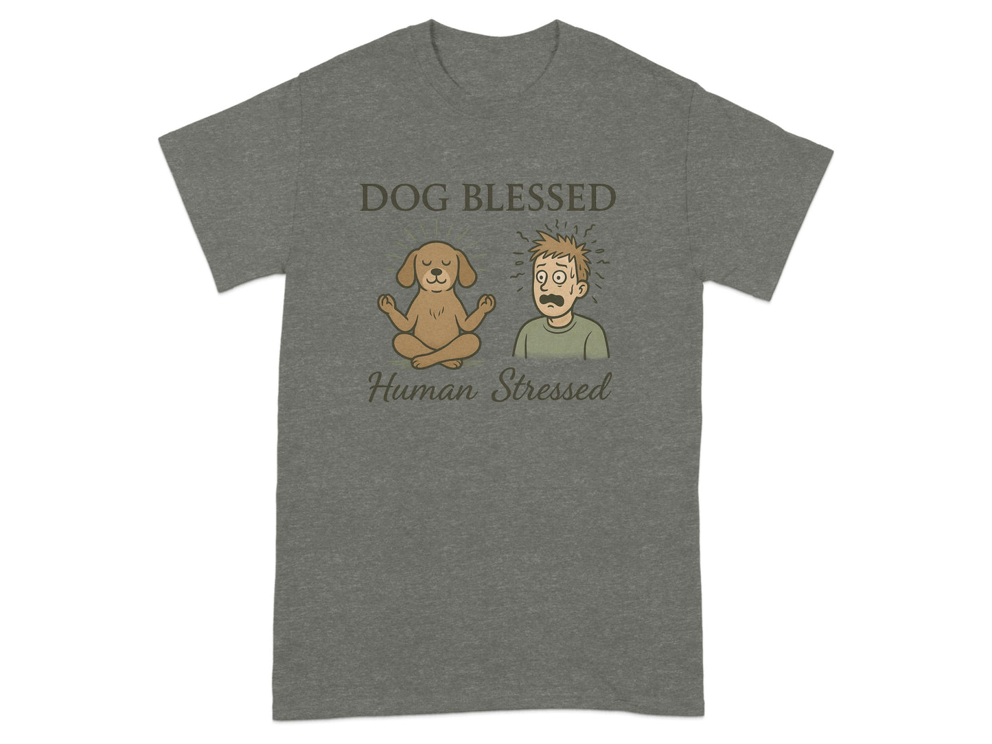 Dog Blessed Human Stressed Graphic T-Shirt product type