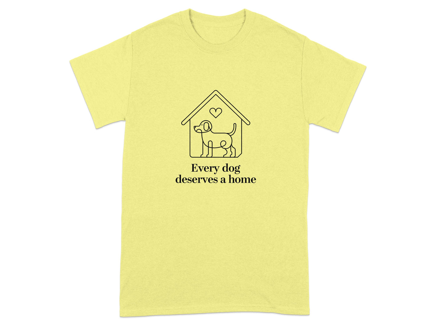 Every Dog Deserves a Home Graphic T-Shirt product