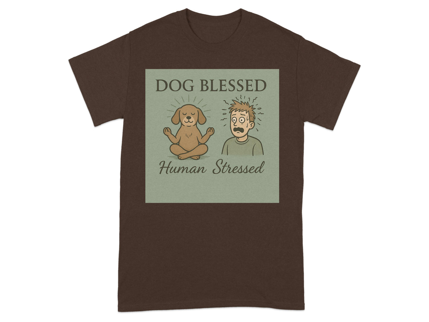 Dog Blessed Human Stressed Graphic T-Shirt product type