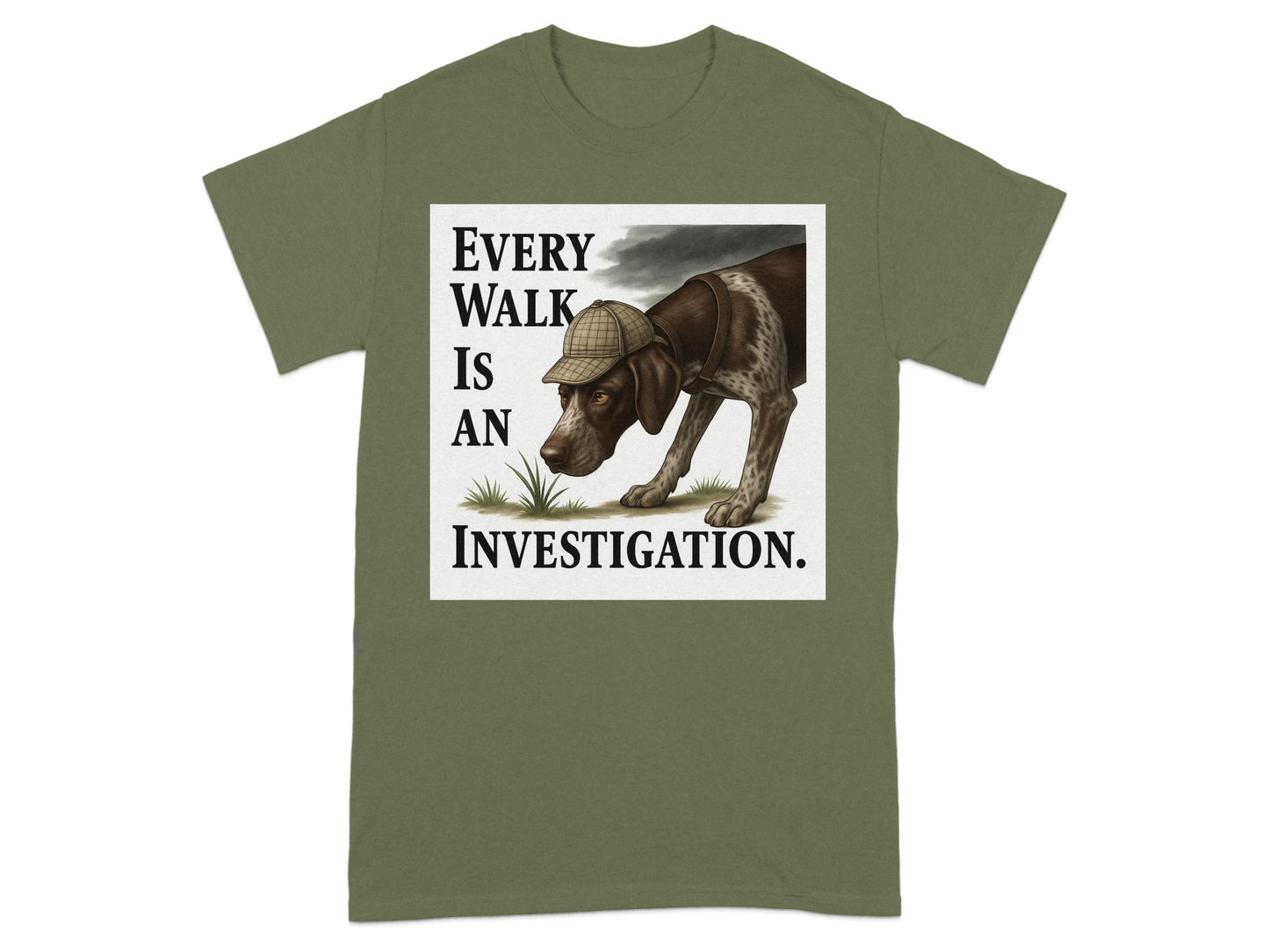 Every Walk Is An Investigation T-shirt product