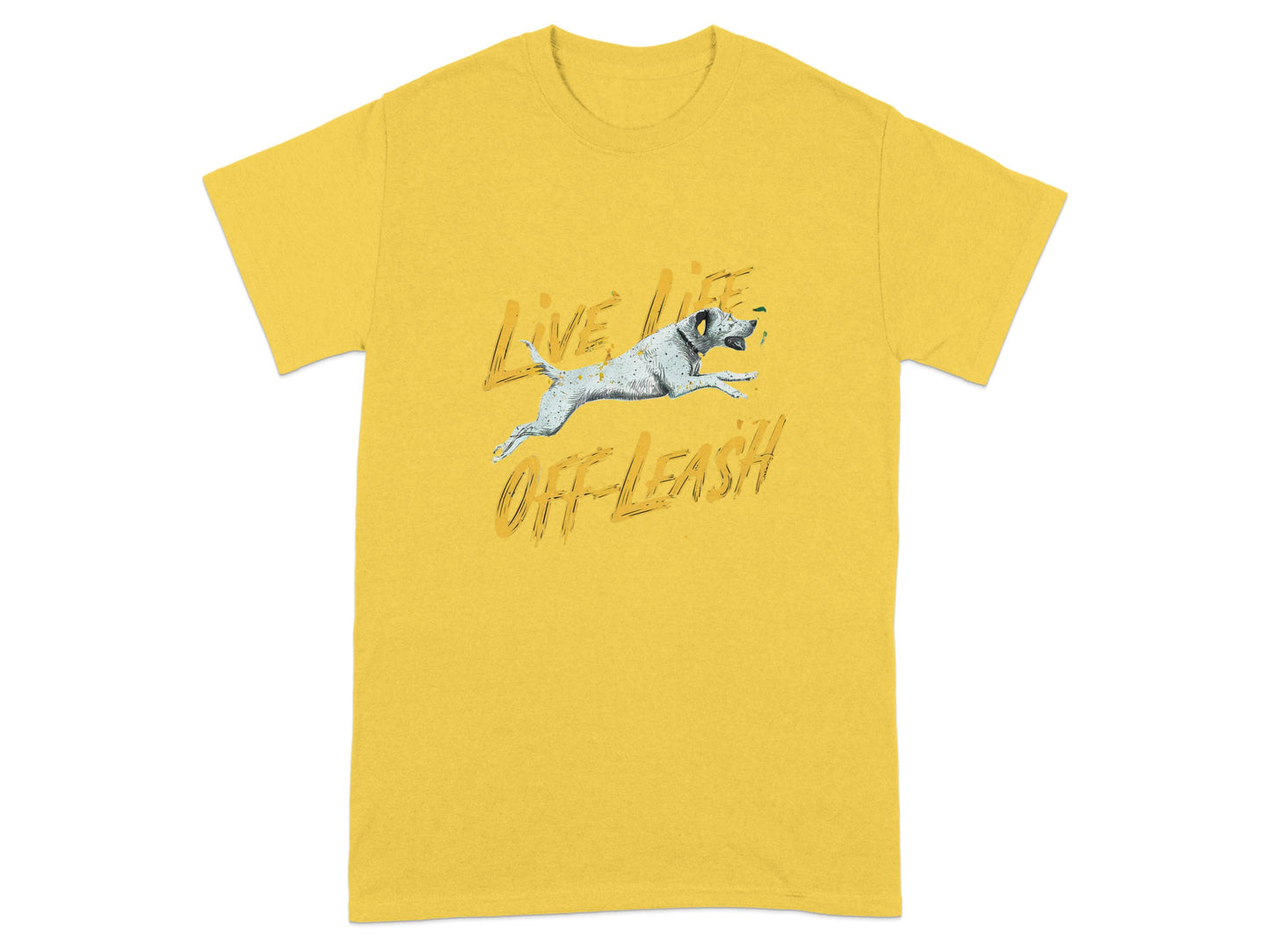 Live Life Off Leash Graphic T-shirts product type