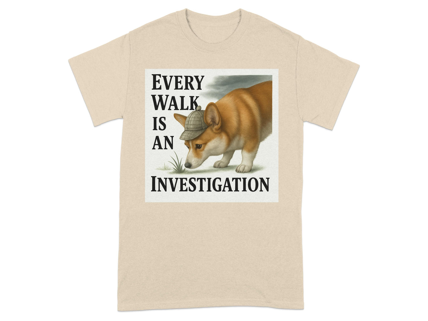 Every Walk is an Investigation T-Shirt product