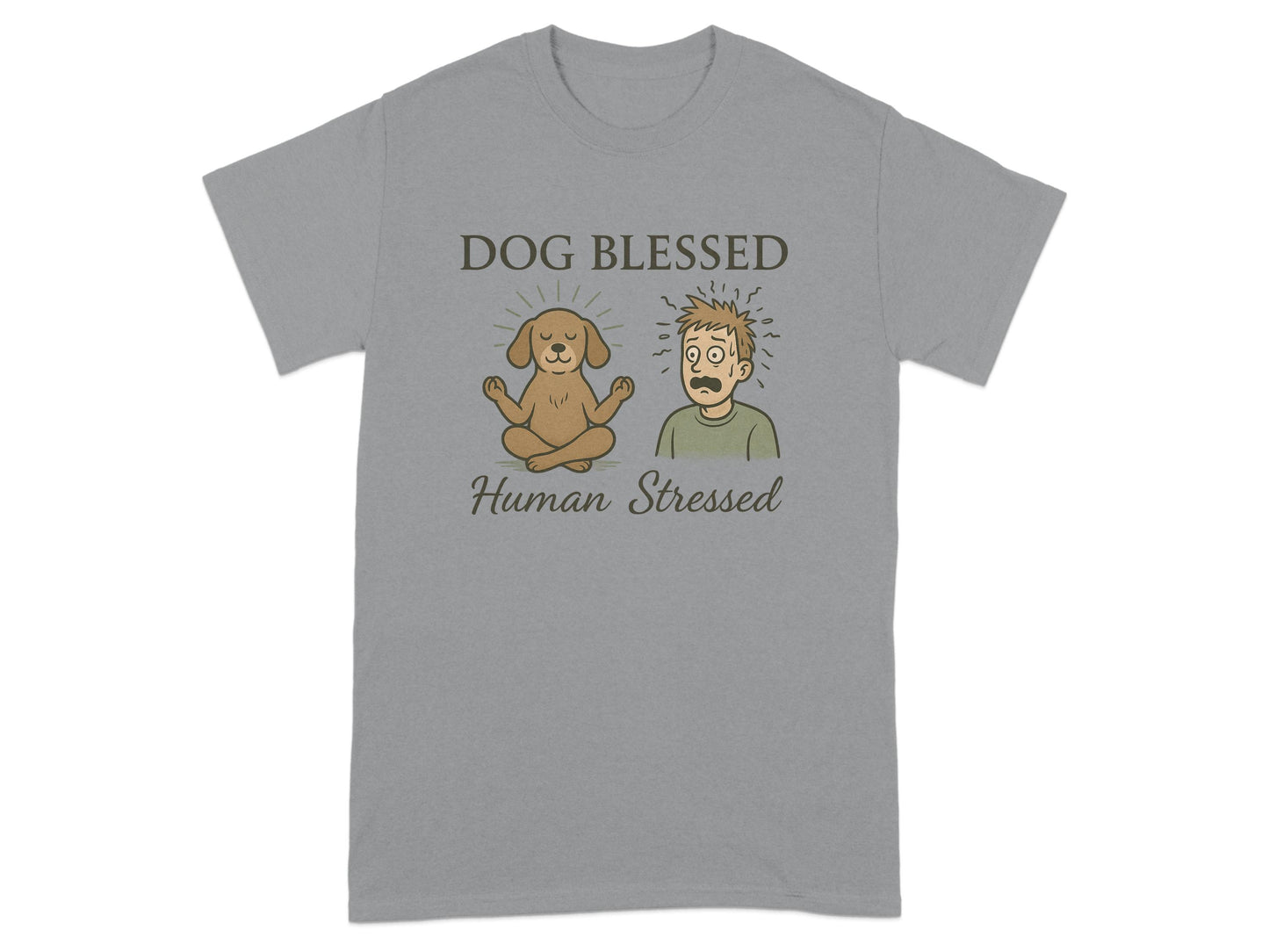 Dog Blessed Human Stressed Graphic T-Shirt product type
