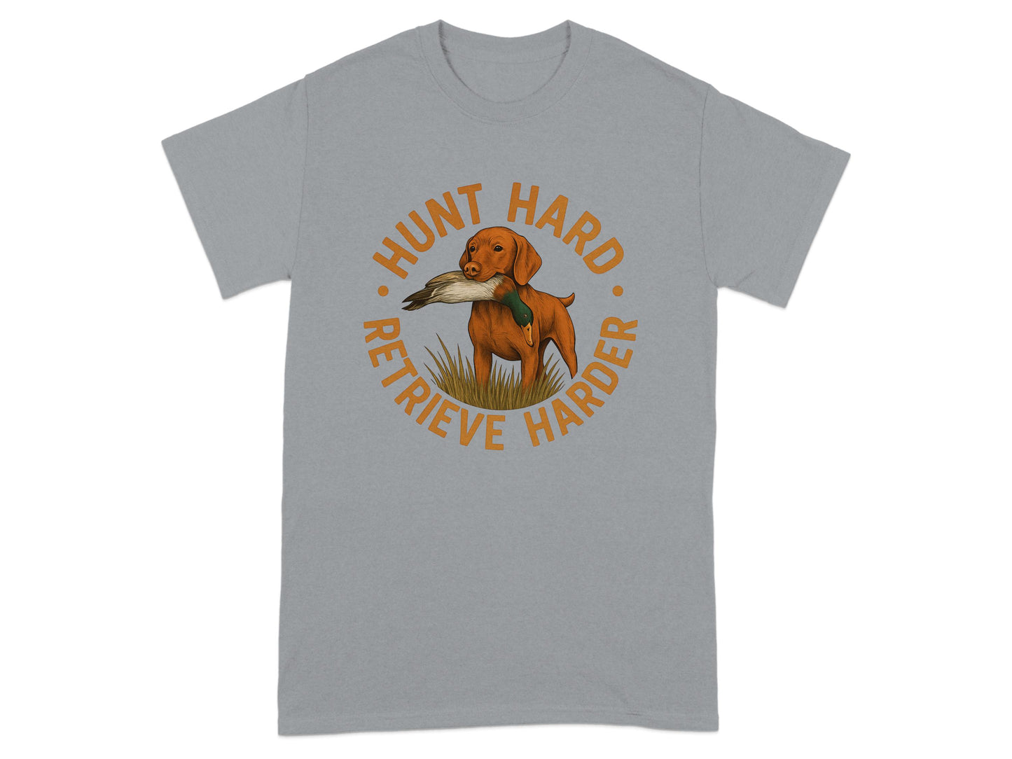 Hunt Hard Retrieve Harder Graphic T-shirt product type