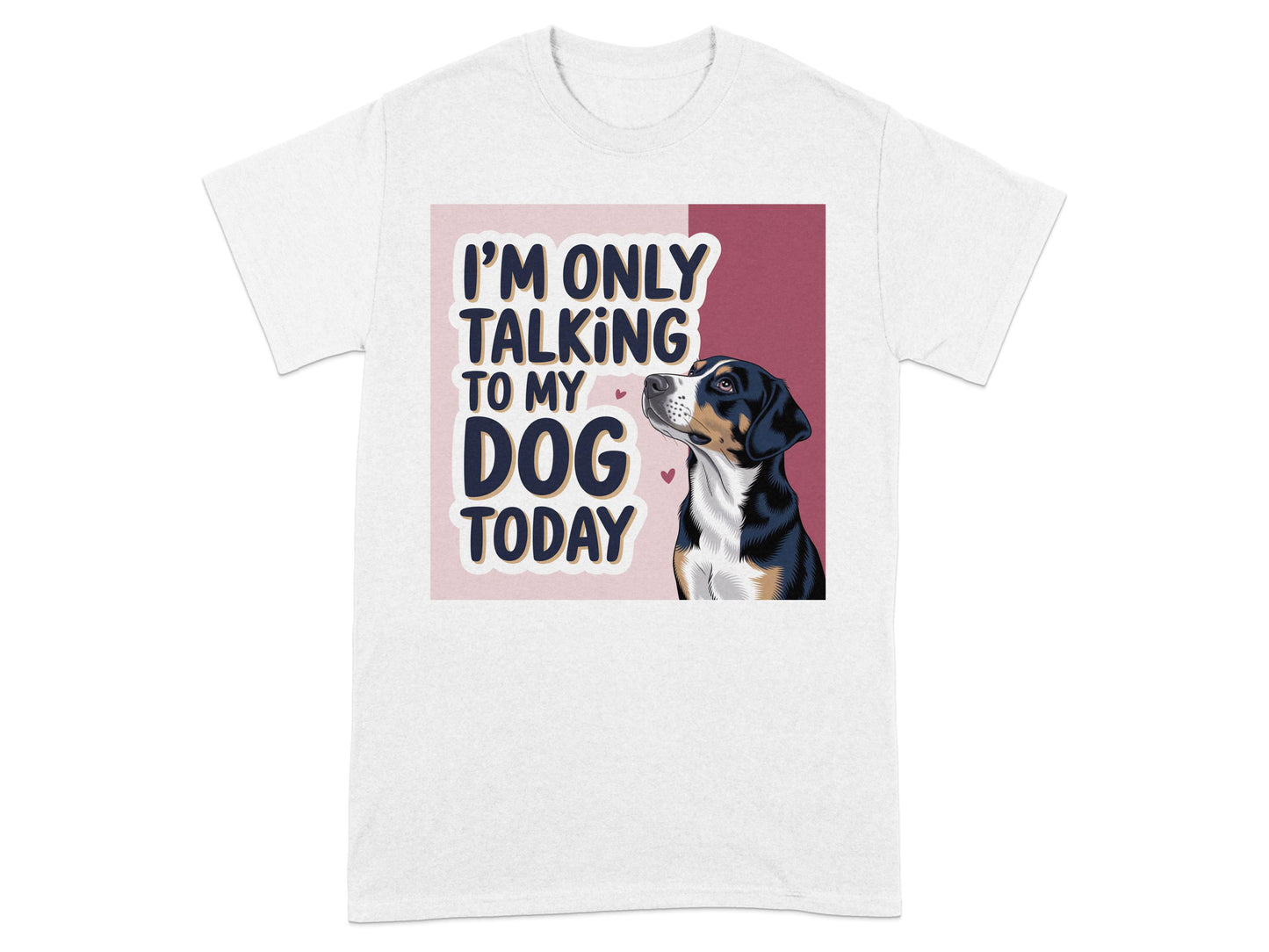 I'm Only Talking to My Dog Today T-Shirt product