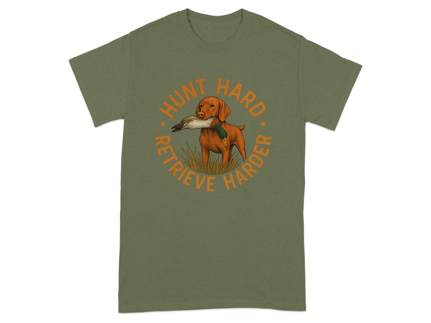 Hunt Hard Retrieve Harder Slogan T-Shirt product