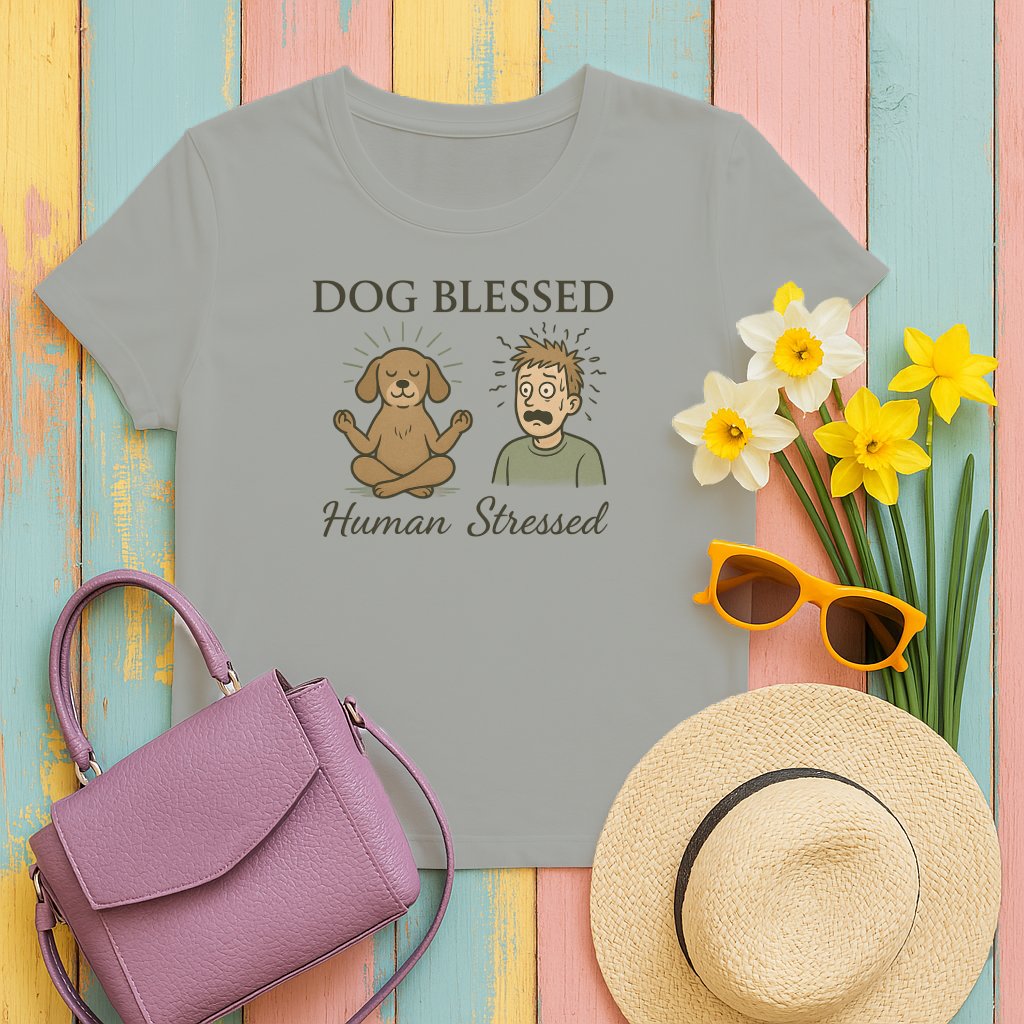 Dog Blessed Human Stressed Graphic T-shirt product type